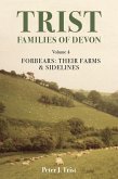 Trist Families of Devon: Volume 4 Forbears: Their Farms & Sidelines (eBook, ePUB)
