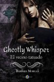 Ghostly Whisper - El vecino tatuado (eBook, ePUB)