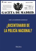 ¿Bicentenario de la Policía Nacional? (eBook, ePUB)