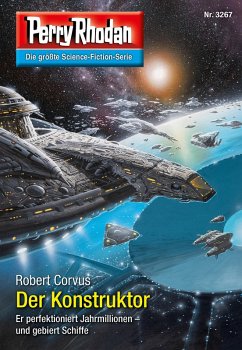 Perry Rhodan 3267: Der Konstruktor (eBook, ePUB) - Corvus, Robert