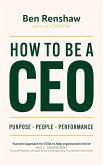 How To Be A CEO (eBook, ePUB)