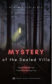 The Villa Mystery in the Sealed Chamber Mystery of the Sealed Villa (eBook, ePUB)