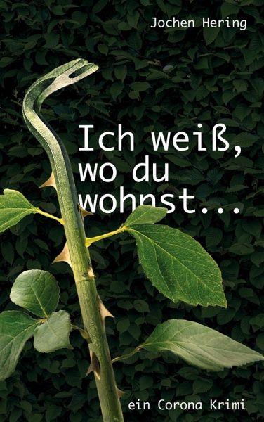 Ich weiß, wo du wohnst (eBook, ePUB) Ich weiß, wo du wohnst (eBook, ePUB)