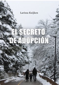 El secreto de adopción (eBook, ePUB) - Kuijken, Larissa