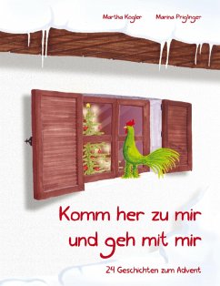 Cover Komm her zu mir und geh mit mir (eBook, ePUB)