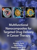 Multifunctional Nanocomposites for Targeted Drug Delivery in Cancer Therapy (eBook, ePUB)