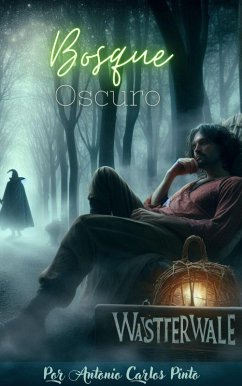 Cover Wasttervalle - Bosque oscuro (Wastervale, #1) (eBook, ePUB)