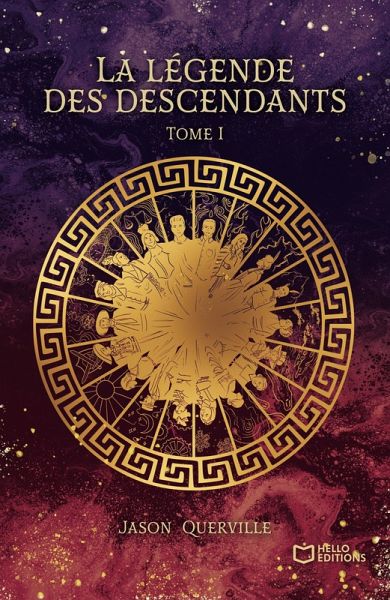 La légende des descendants - Tome I (eBook, ePUB)