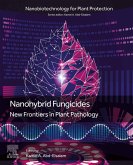Nanohybrid Fungicides (eBook, ePUB)