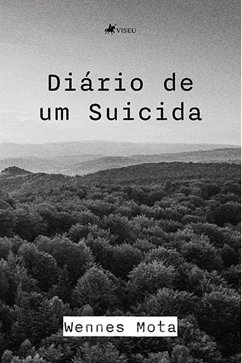 Diário de um Suicida (eBook, ePUB) - Mota, Wennes