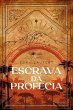 Escrava da Profecia (eBook, ePUB) - Bild 1