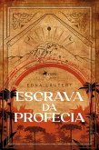 Escrava da Profecia (eBook, ePUB)