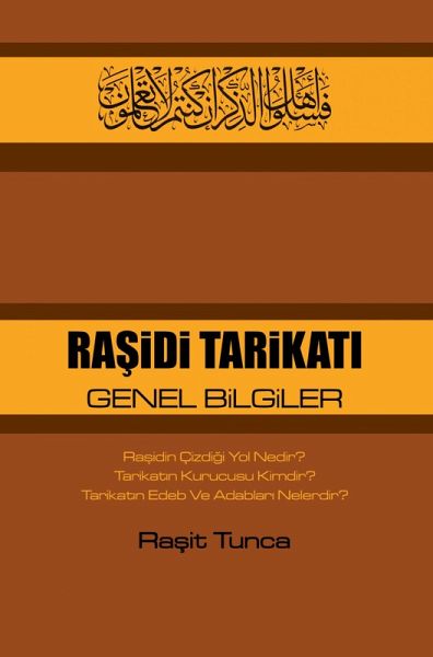 RASiDi TARiKATI GENEL BiLGiLER (eBook, ePUB) RASiDi TARiKATI GENEL BiLGiLER (eBook, ePUB)