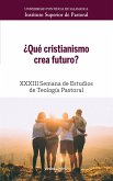 ¿Qué cristianismo crea futuro? (eBook, ePUB)