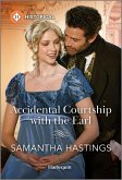 Accidental Courtship with the Earl (eBook, ePUB)