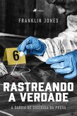 Rastreando a Verdade (eBook, ePUB)