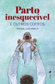 Parto Inesquecível e Outros Contos (eBook, ePUB)