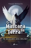 A Máscara da Terra (eBook, ePUB)