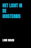 Het licht in de duisternis (eBook, ePUB)