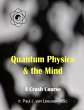 Quantum Physics & the Mind (eBook, ePUB) - Bild 1