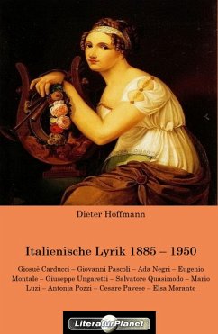 Italienische Lyrik 1885 - 1950 (eBook, ePUB) - Hoffmann, Dieter