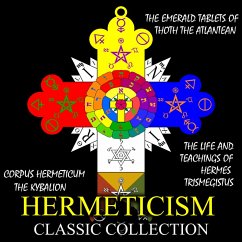 Hermeticism Classic Collection (MP3-Download) - Initiates, Three; Trismegistus, Hermes; Doreal, M.; Hall, Manly P.
