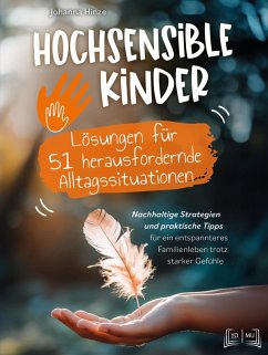 Cover Hochsensible Kinder - Lösungen für 51 herausfordernde Alltagssituationen (eBook, ePUB)