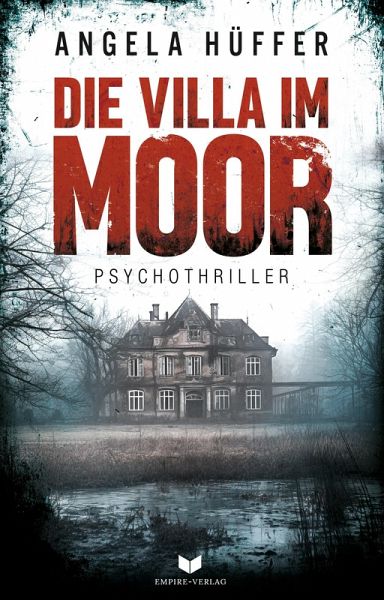Die Villa im Moor (eBook, ePUB)