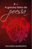 A Garota Feita de Poesia (eBook, ePUB)