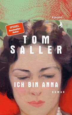 Ich bin Anna (eBook, ePUB) - Saller, Tom