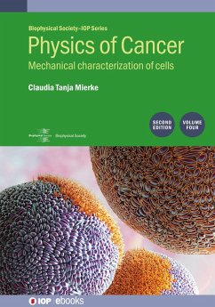 Physics of Cancer, Volume 4 (Second Edition) (eBook, ePUB) - Mierke, Claudia Tanja