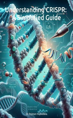 Cover Understanding CRISPR: A Simplified Guide (eBook, ePUB)
