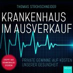 Krankenhaus im Ausverkauf (MP3-Download)