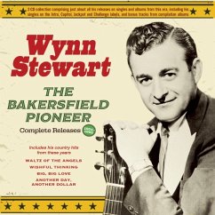 The Bakersfield Pioneer - Complete Releases 1954-6 - Stewart,Wynn
