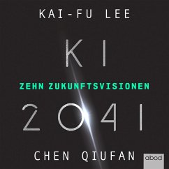 KI 2041 (MP3-Download) - Lee, Kai-Fu; Chen, Quifan