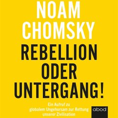 Rebellion oder Untergang! (MP3-Download) - Chomsky, Noam