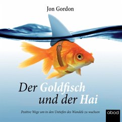 Der Goldfisch und der Hai (MP3-Download) - Gordon, Jon