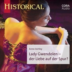 Lady Gwendolen - der Liebe auf der Spur? (MP3-Download) - Ashley, Anne