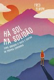 Há sol na solidão (eBook, ePUB)