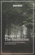 Project 0: The Institution (eBook, ePUB) - Bild 1