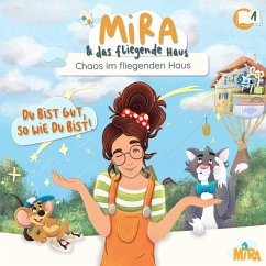Chaos im fliegenden Haus (Folge 1) (MP3-Download) - MIRA