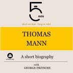 Thomas Mann: A short biography (MP3-Download)
