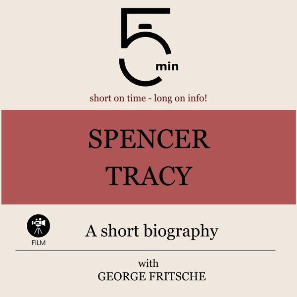 Spencer Tracy: A short biography (MP3-Download) Spencer Tracy: A short biography (MP3-Download)