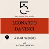 Leonardo da Vinci: A short biography... - Bild 1