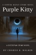 Purple Kitty: A Dystopian Crime Novel... - Bild 1