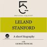 Leland Stanford: A short biography... - Bild 1