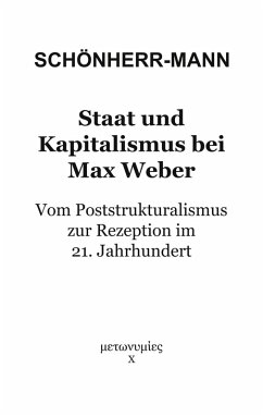 Staat und Kapitalismus bei Max Weber (eBook, ePUB)