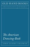 The American Drawing-Book (eBook, ePUB)