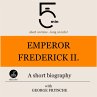 Emperor Frederick II.: A short... - Bild 1