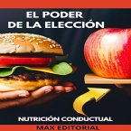 El Poder de La Elección (eBook, ePUB)